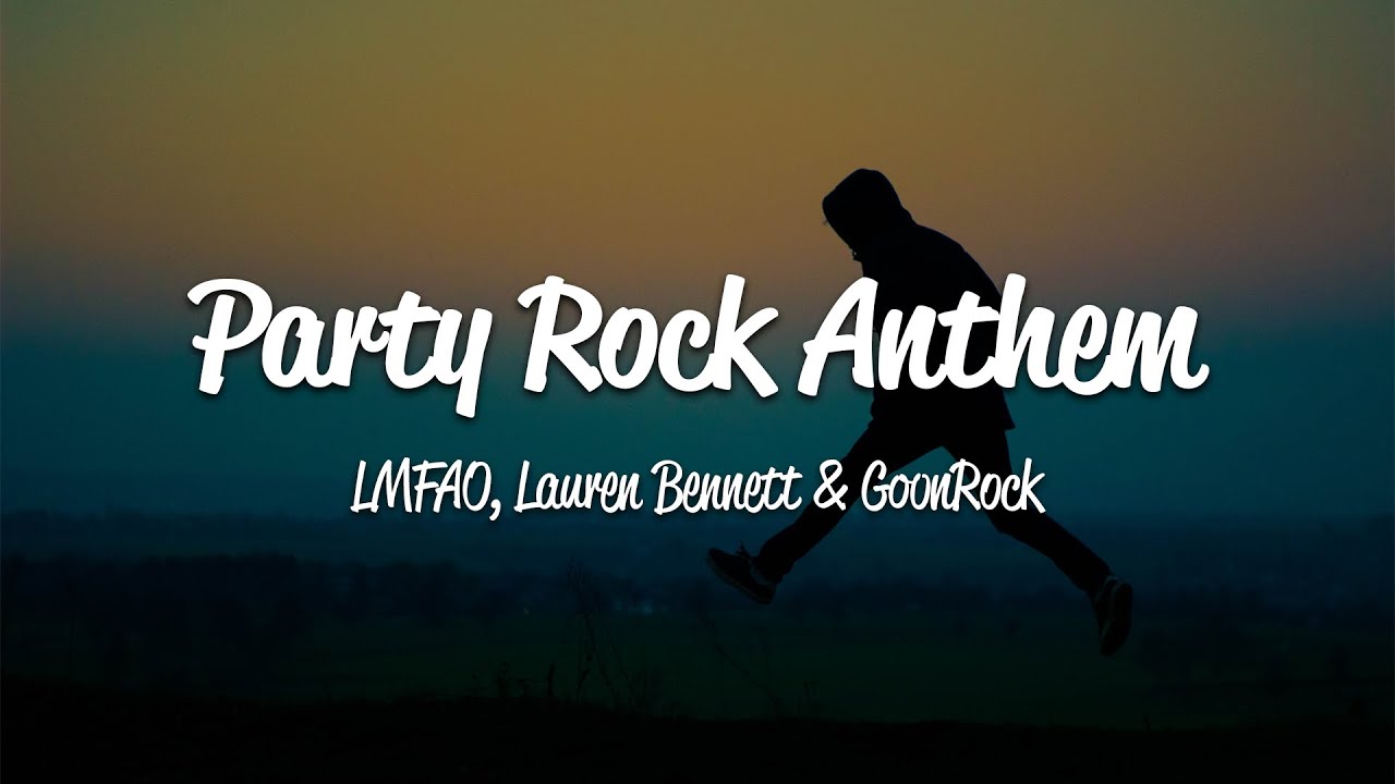 LMFAO   Party Rock Anthem Lyrics ft Lauren Bennett GoonRock