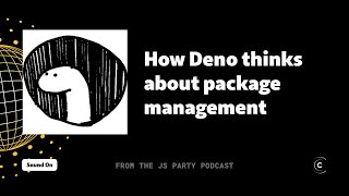 How Deno thinks about package management