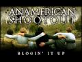 AN AMERICAN SHOOTOUT -  The Beast I Am