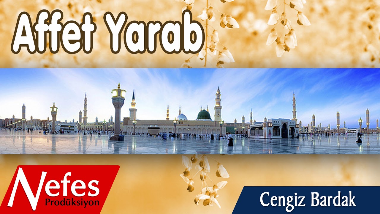 Affet Yarab - Cengiz Bardak  |  2018 Yeni İlahi