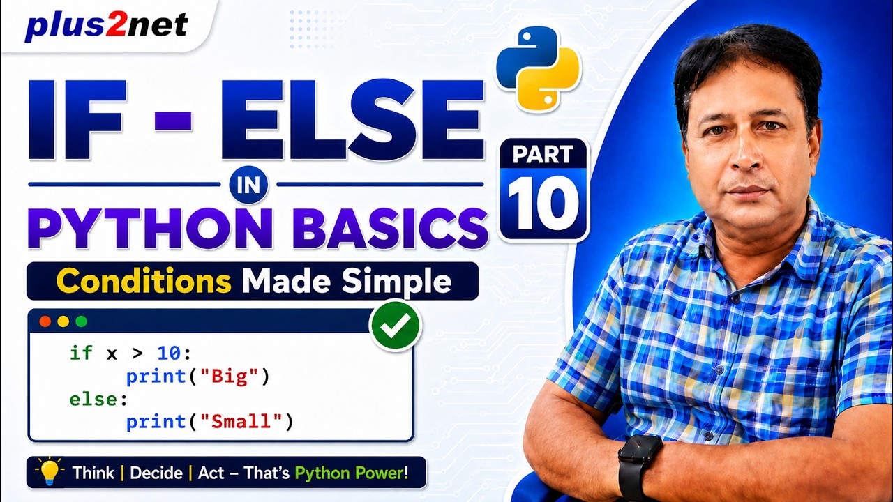 Python if else Explained | Conditions Made Simple | Part 10 - YouTube