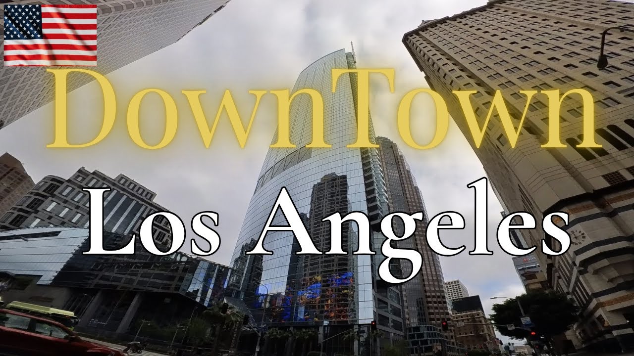 4K Walking Tour | Downtown LA Unfiltered: Through the Heart of the City ...