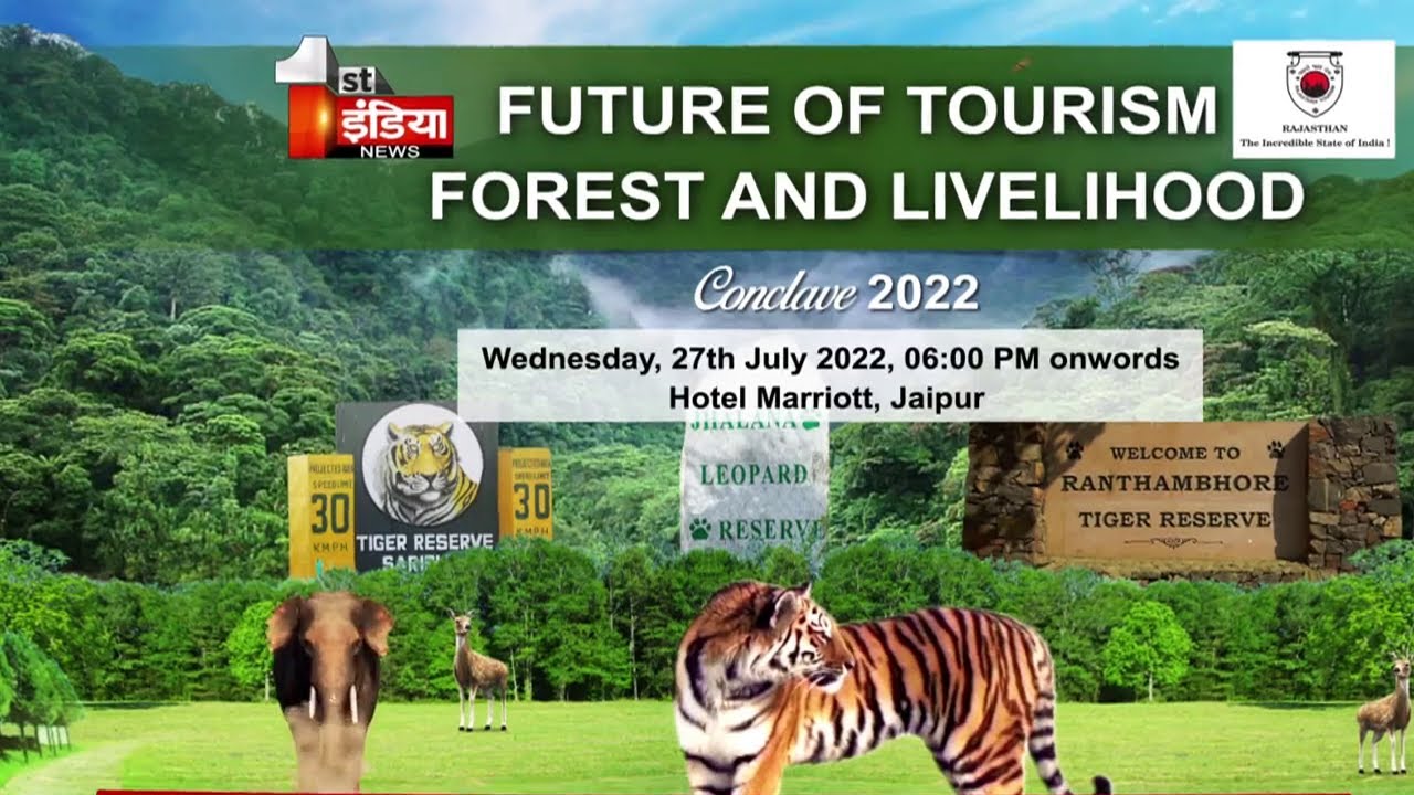 Conclave 2022: Future of Tourism,Forest and Livelihood | 27 July 2022, 06:00 PM Onwards | Promo