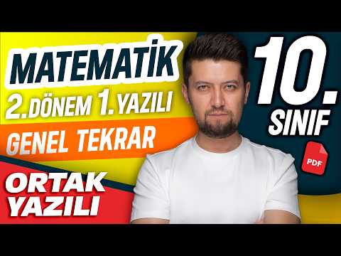 10. Sınıf Matematik 2. Dönem 1. Yazılı ORTAK SINAV | Genel Tekrar