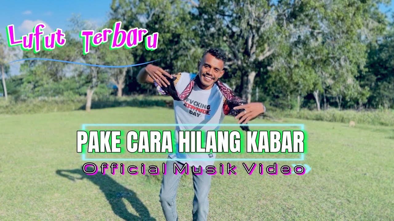 TEBE LUFUT || PAKE CARA HILANG KABAR || OFFICIAL AUDIO VIDEO || FENDI LOASANA