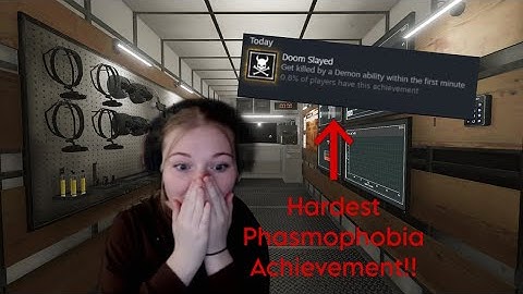 I got one of the rarest achievements in Phasmophobia! | Doom Slayed Achievement