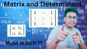 Matrix and Determinant Full Course lec-1... for JEE mains, Adv, ISI , CMI.✊✊