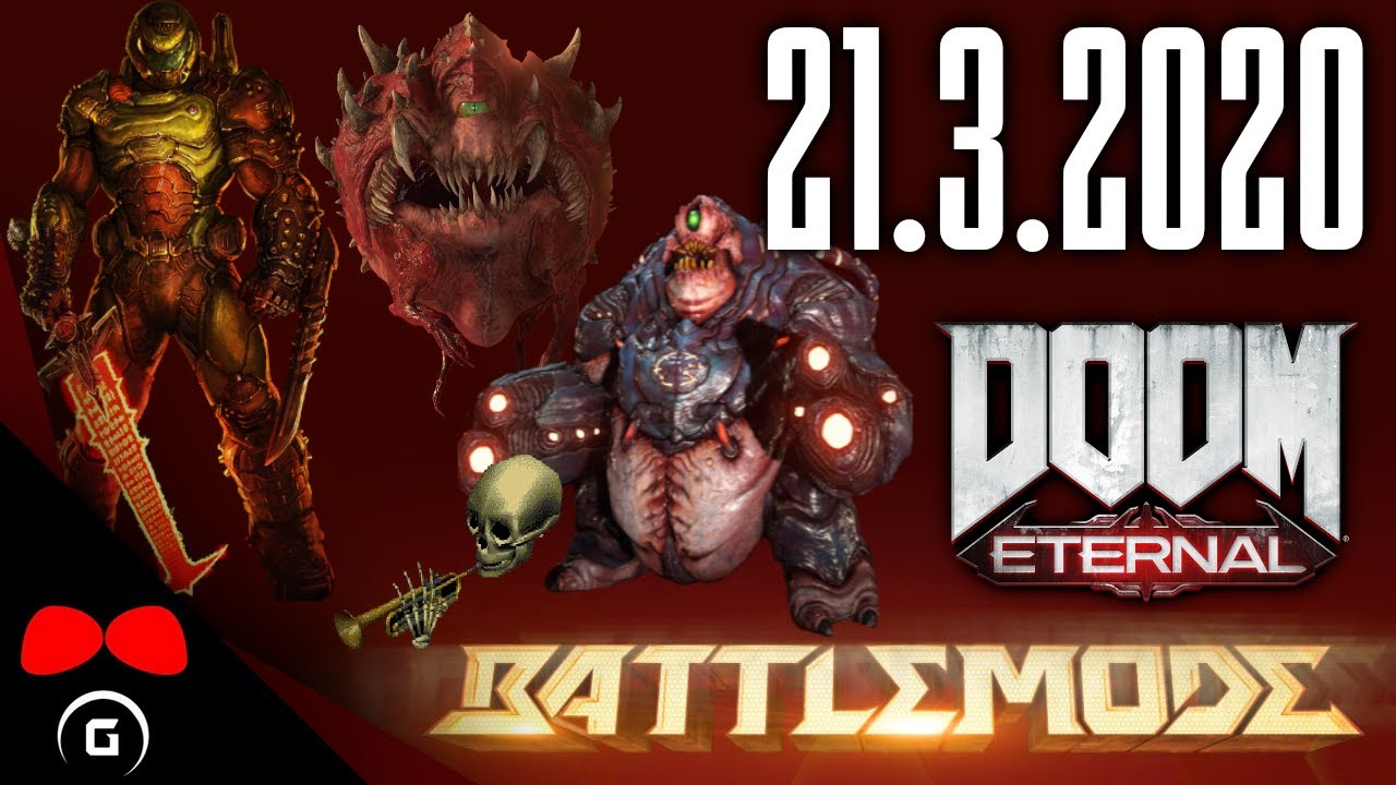 DOOM Eternal Battlemode | 21.3.2020 | Agraelus
