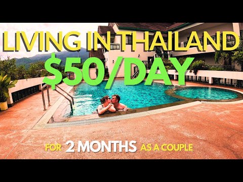 Living in Thailand on $50/Day for 2 Months as a Couple: Budget Travel Tips