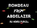 Rondeau from abdelazer  henry purcell