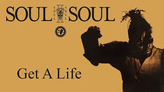 Soul II Soul - Get A Life (1989) ~ { I  80s } 