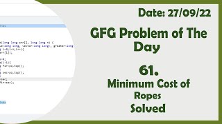 Minimum Cost of ropes || C++ || GFG Daily Problem