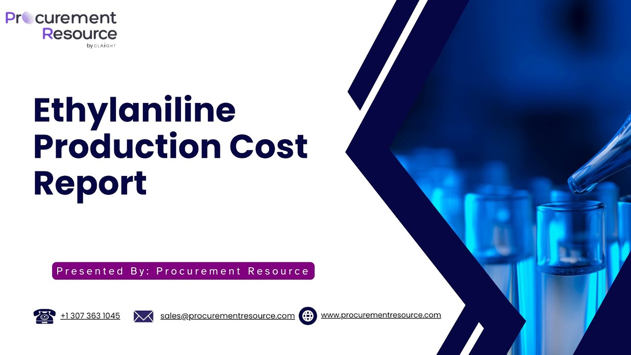 Ethylaniline Production Cost Analysis Report