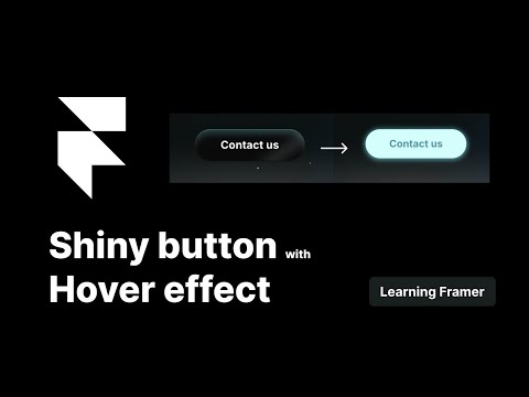 Learning Framer 01. Shining loop button with hover effect