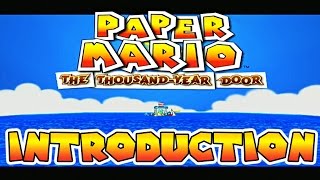 Paper Mario: The Thousand-Year Door - Part 1 | Introduction
