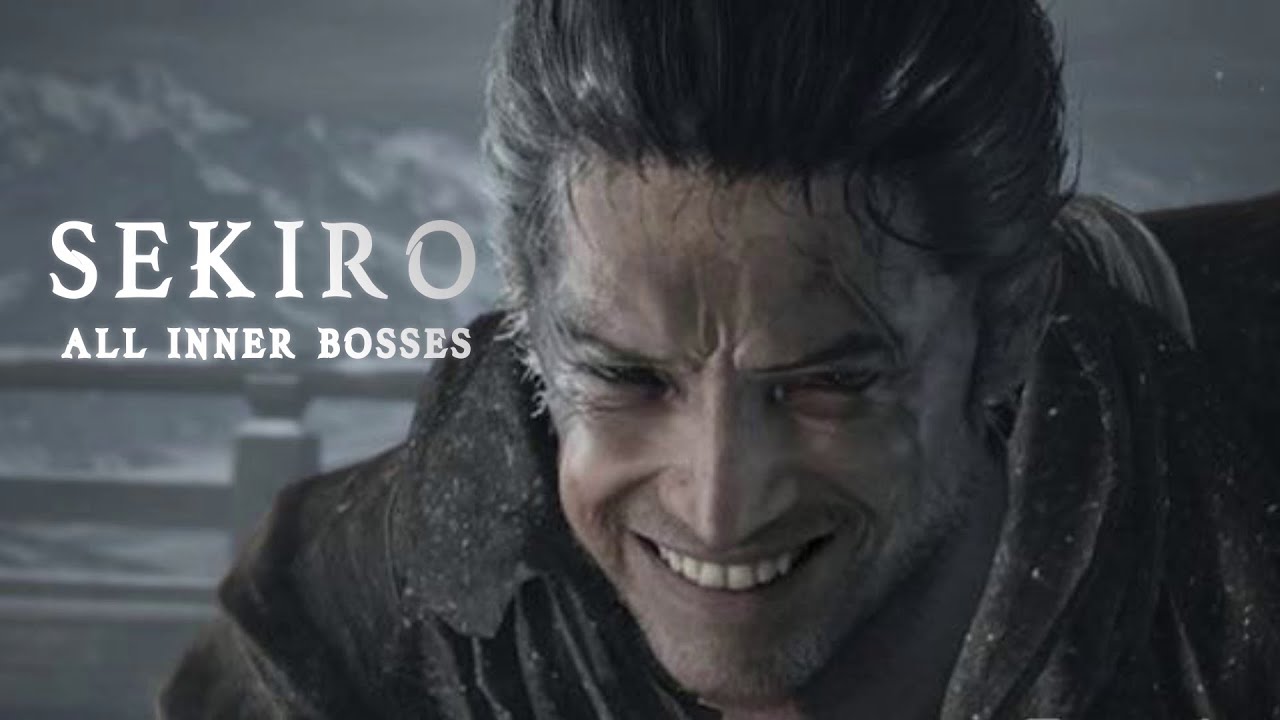 SEKIRO: All inner bosses