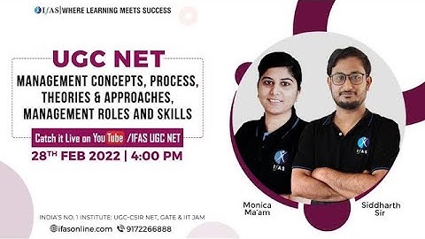 UGC NET | Management Concept, Process, Theories & Approaches, Management Roles and Skills | IFAS