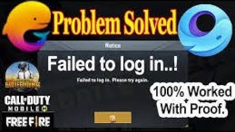 Emulator Failed to login Problem Solved  how to fix login failed in Gameloop Tecent buddy