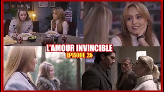 Lamour Invincible Épisode 26 Anna Julia Décide Daller Vivre Avec Léona