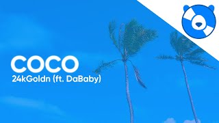 Video thumbnail of "24kGoldn - Coco (Clean - Lyrics) ft. DaBaby"