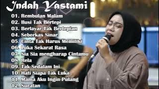 INDAH YASTAMI Full Album Tanpa Iklan - Rembulan Malam