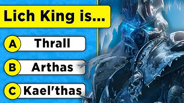 How Well do you Know World of Warcraft? 🤔 Check your Knowledge! 🧠