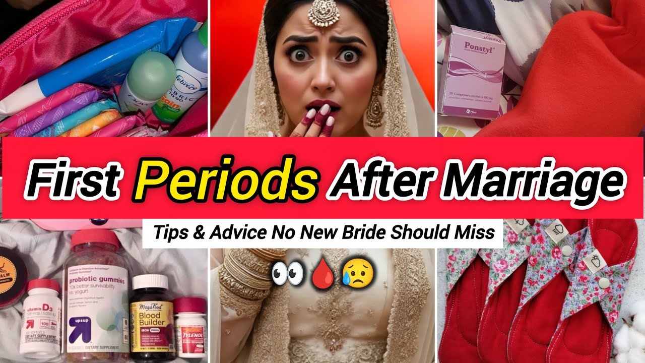 How To Deal With Your First Periods After Marriage | Complete Survival Guide For New Brides