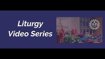 Liturgy Video Series, Source & Summit Missal • 1st Sunday of Advent - Fr. Fernandes  11. 27.2021