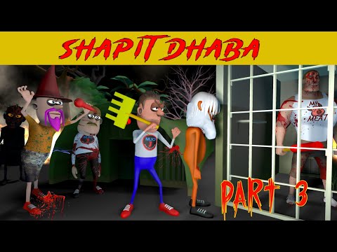 Shapit Dhaba Part 3 | Horror Story | Mr. meat Gupta Ji Mishra Ji