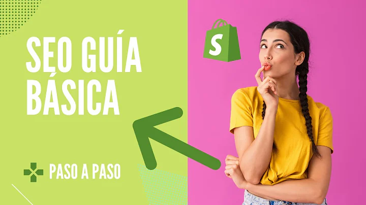 ¡Aumenta la visibilidad de tu tienda Shopify con SEO!