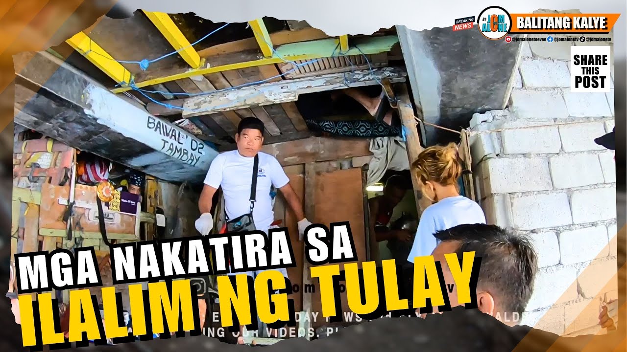 BALITANG KALYE | MGA NAKATIRA SA ILALIM NG TULAY. GRABE!