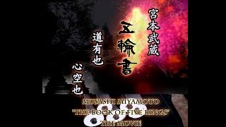 Musashi Miyamoto "The Book of FIVE RINGS" THE MOVIE