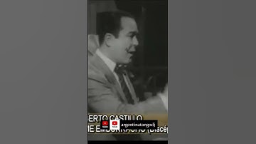 Thumbnail of Ricardo TANTURI & Alberto CASTILLO: "Esta noche me emborracho" (TANGO) #tango #tangoargentino