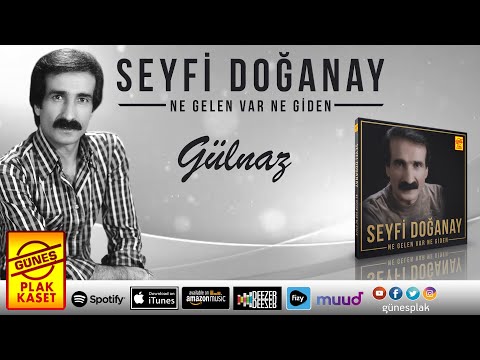 Seyfi Doğanay - Gülnaz (Official Audio)