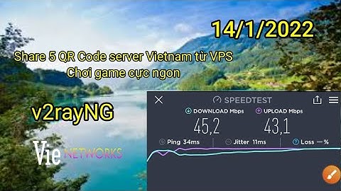 (14/1) Share 5 QR Code Server Vietnam từ VPS chơi game cực ngon với app v2rayNG | Vie 4G FREE