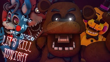 [FNAF SFM] The Night Of Dismay (Panic! At The Disco -Let