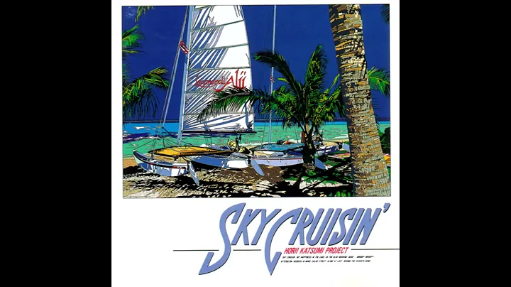 (1991) Katsumi Horii Project - Sky Cruisin' (Full Album)