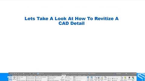 Existing CAD Details? Let’s Use Them! CAD to Revit—It’s All About the Details