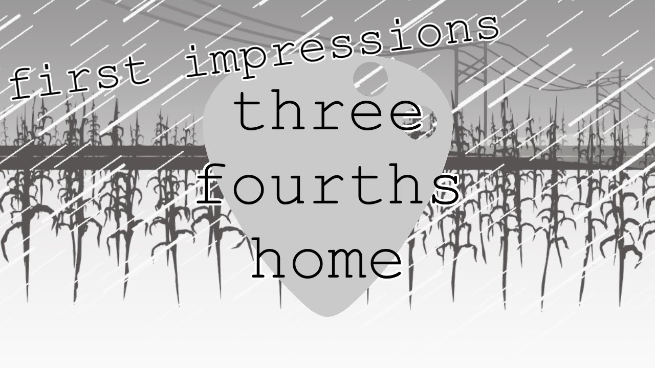 First Impressions - Three Fourths Home: Extended Edition