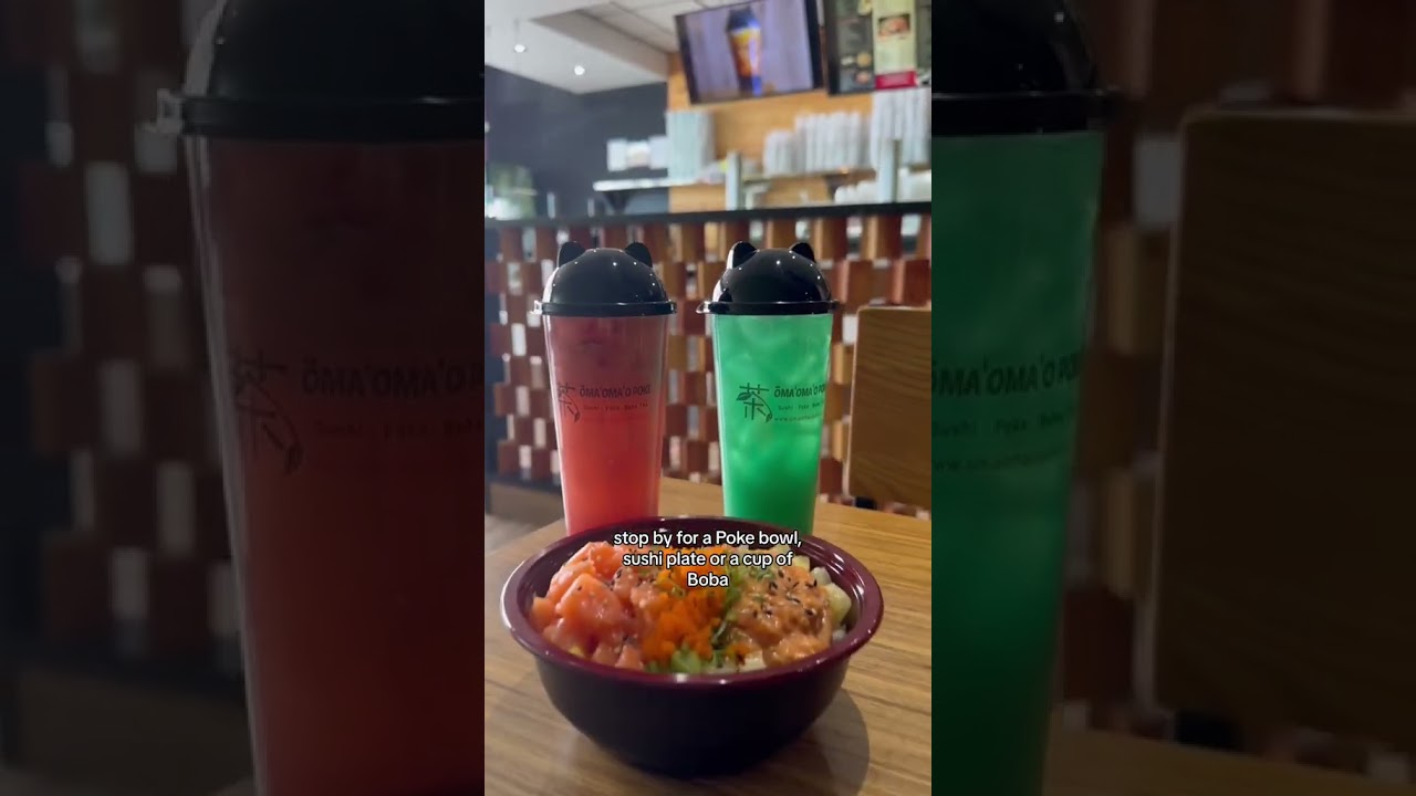 OMAHA'S FAVORITE SPOT FOR POKE BOWLS AND BOBA IS OMA’ OMA’ O POKE AND SUSHI  