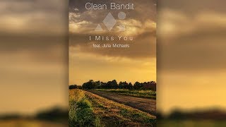 Clean Bandit - I Miss You feat. Julia Michaels (Acoustic Cover)