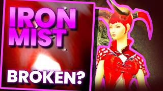 Iron Mist is INSANELY OP??? @IcedCoffeeGaming