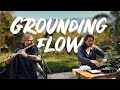 Grounding flow 1hr  organic downtempo nature improvisation w mose  praful