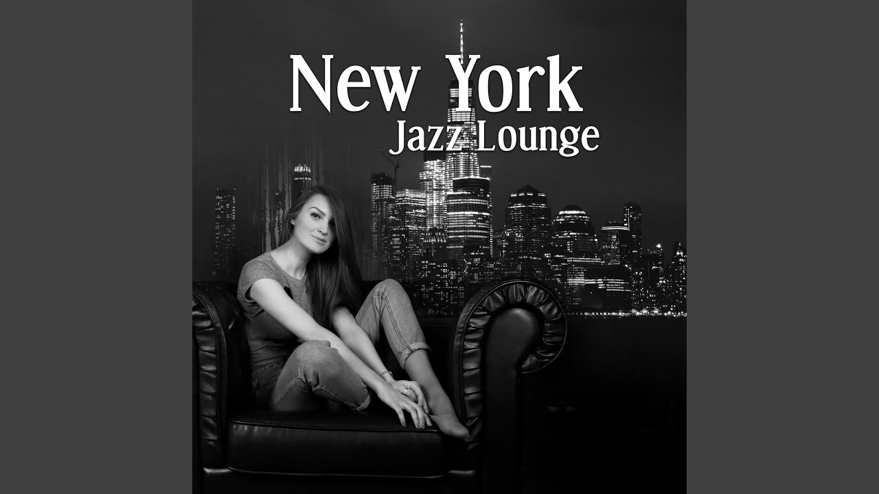 Песня new music. New York Jazz Lounge. Lounge обложка. Фотосессия Lounge музыкантов. "New York Jazz Lounge" && ( исполнитель | группа | музыка | Music | Band | artist ) && (фото | photo).