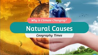 Natural Causes of Climate Change