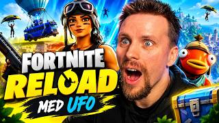 FORTNITE RELOAD MED UFOSXM