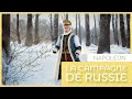 La campagne de russie   napolon bonaparte documentaire en franais