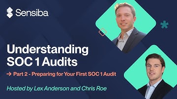 Your First SOC 1 Audit: Essential Prep Steps for Success!