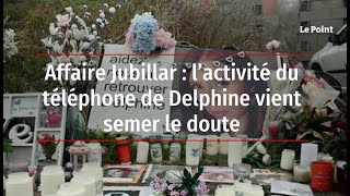 Affaire Jubillar : l’activité du téléphone de Delphine vient semer le doute