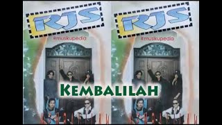 (Full Album) RJS Band # Kembalilah